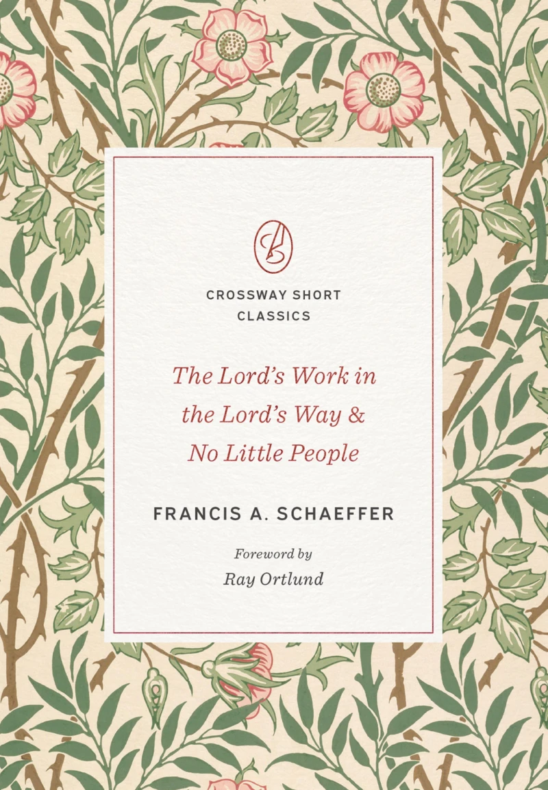 Portada: The Lord's Work in the Lord's Way and No Little People