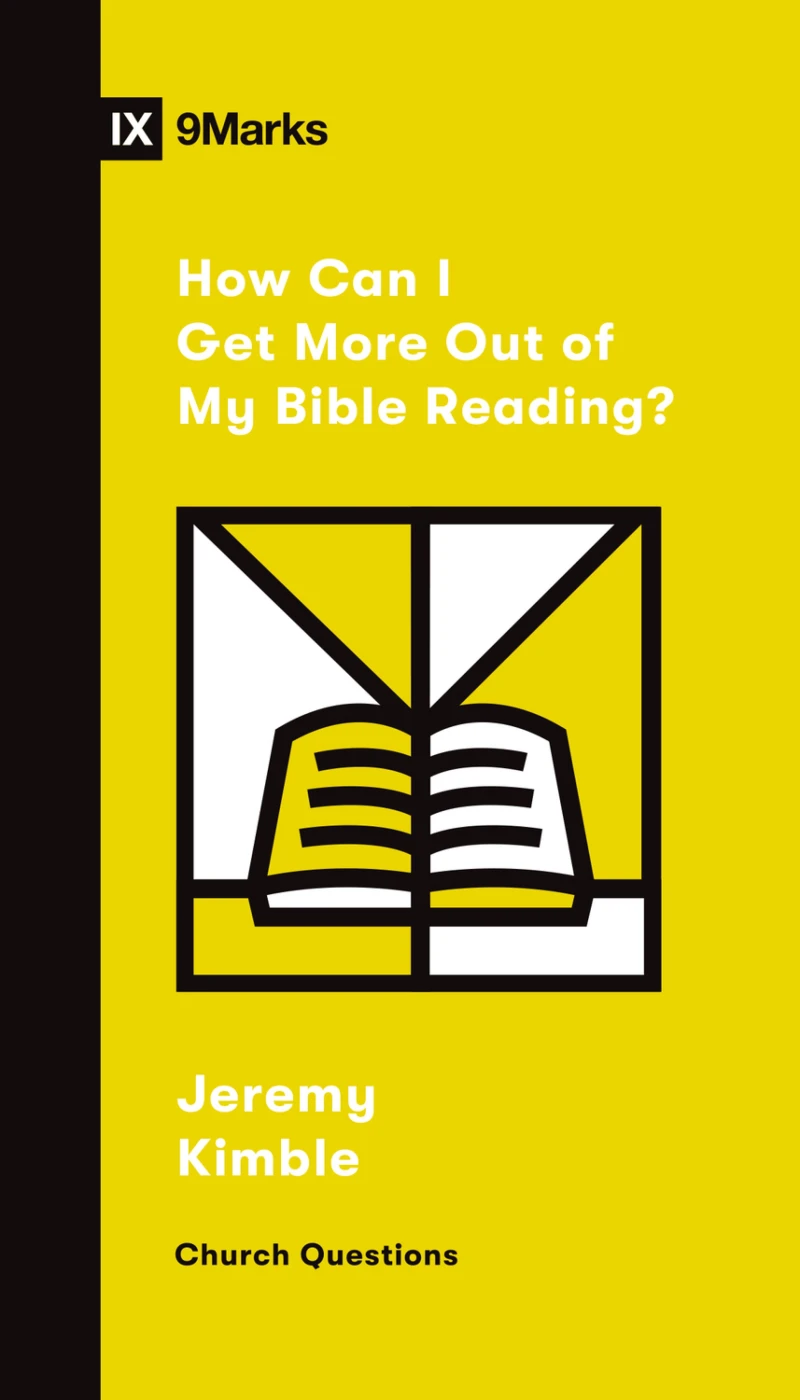 Portada: How Can I Get More out of My Bible Reading?