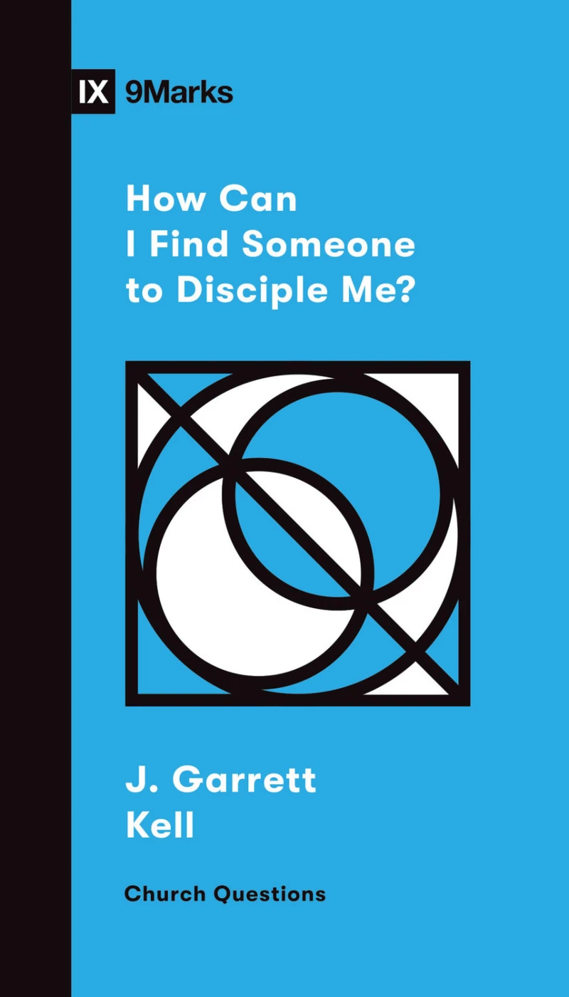 Portada: How Can I Find Someone to Disciple Me?