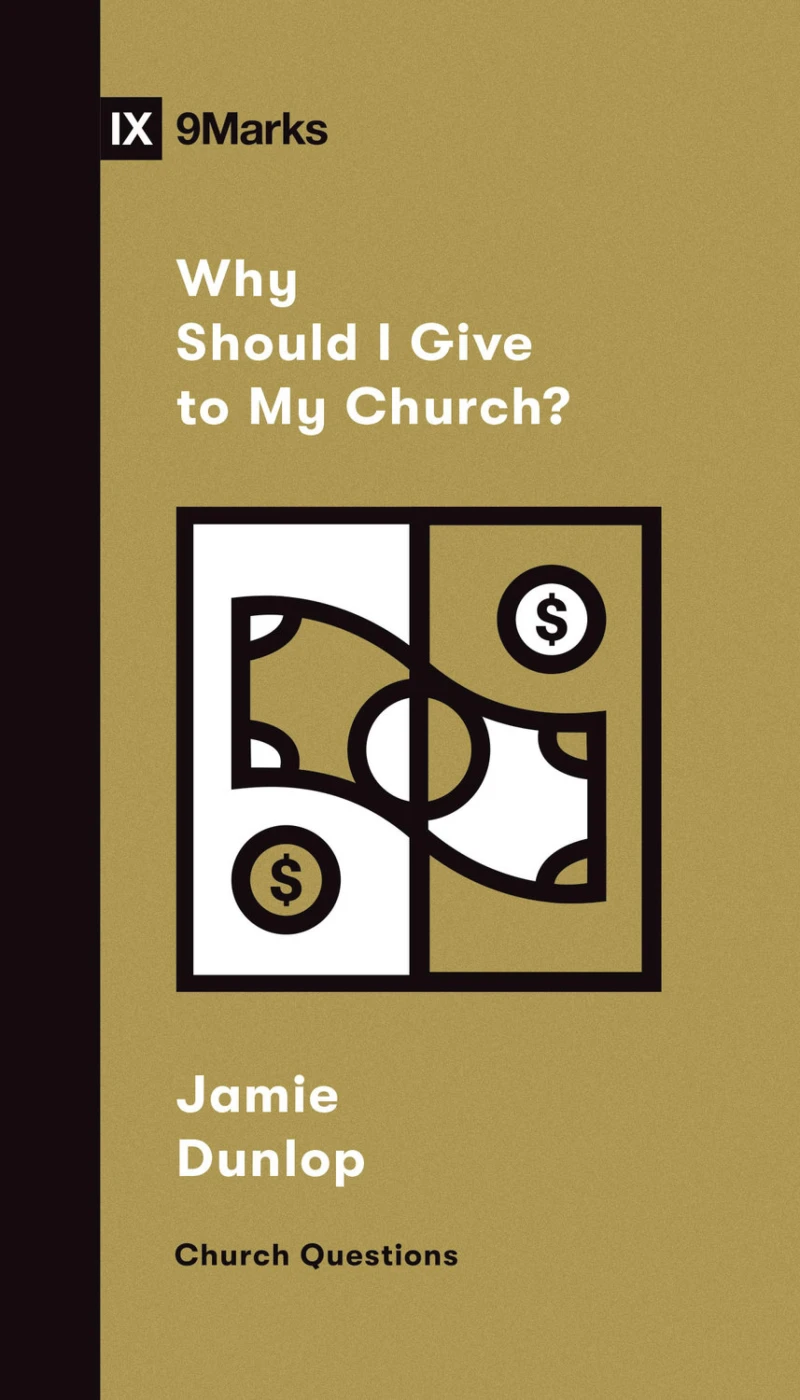 Portada: Why Should I Give to My Church?