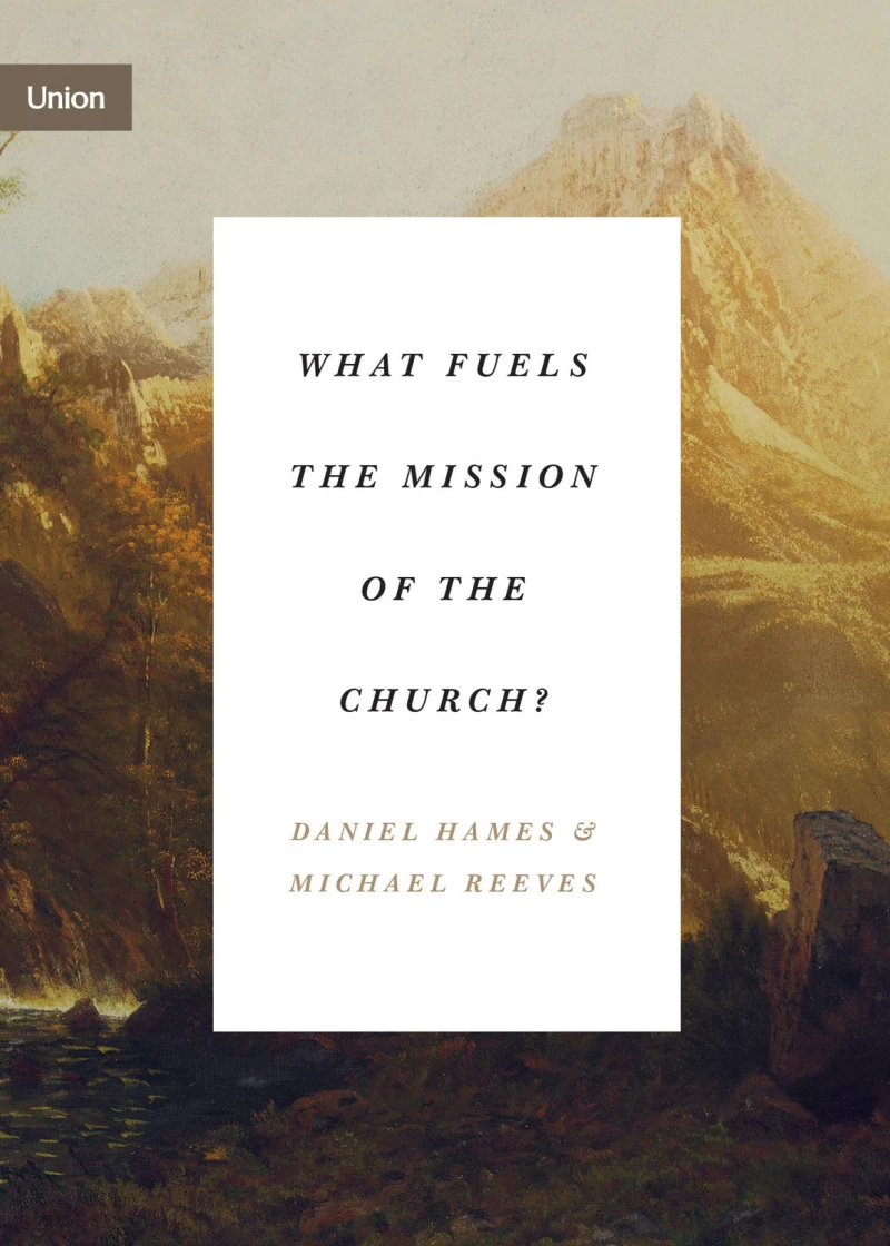 Portada: What Fuels the Mission of the Church?