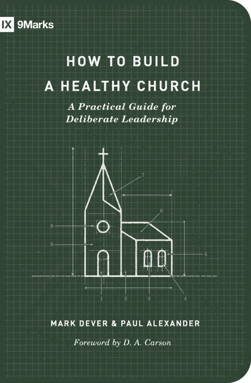 Portada: How to Build a Healthy Church (Second Edition)