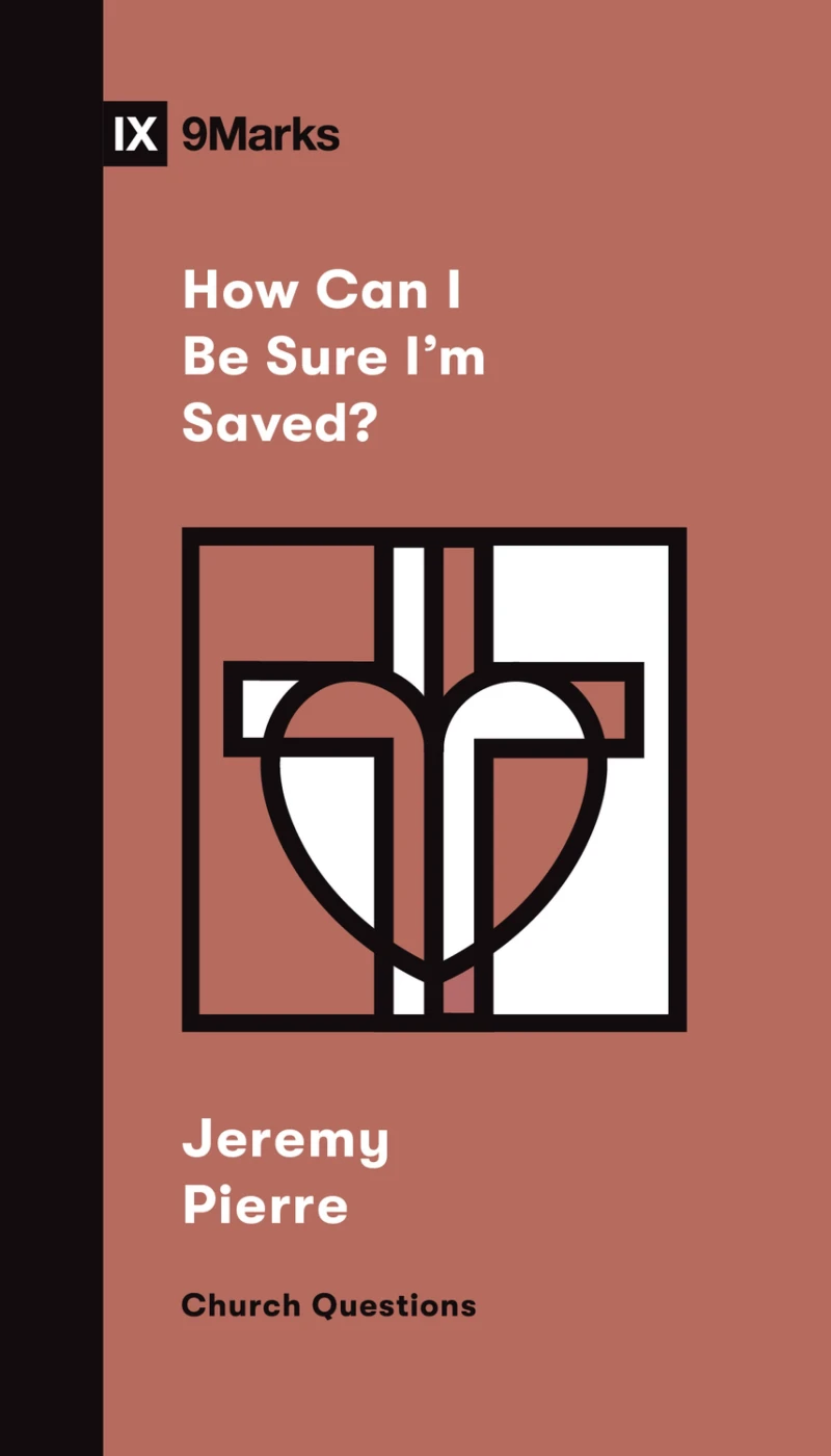 Portada: How Can I Be Sure I'm Saved?