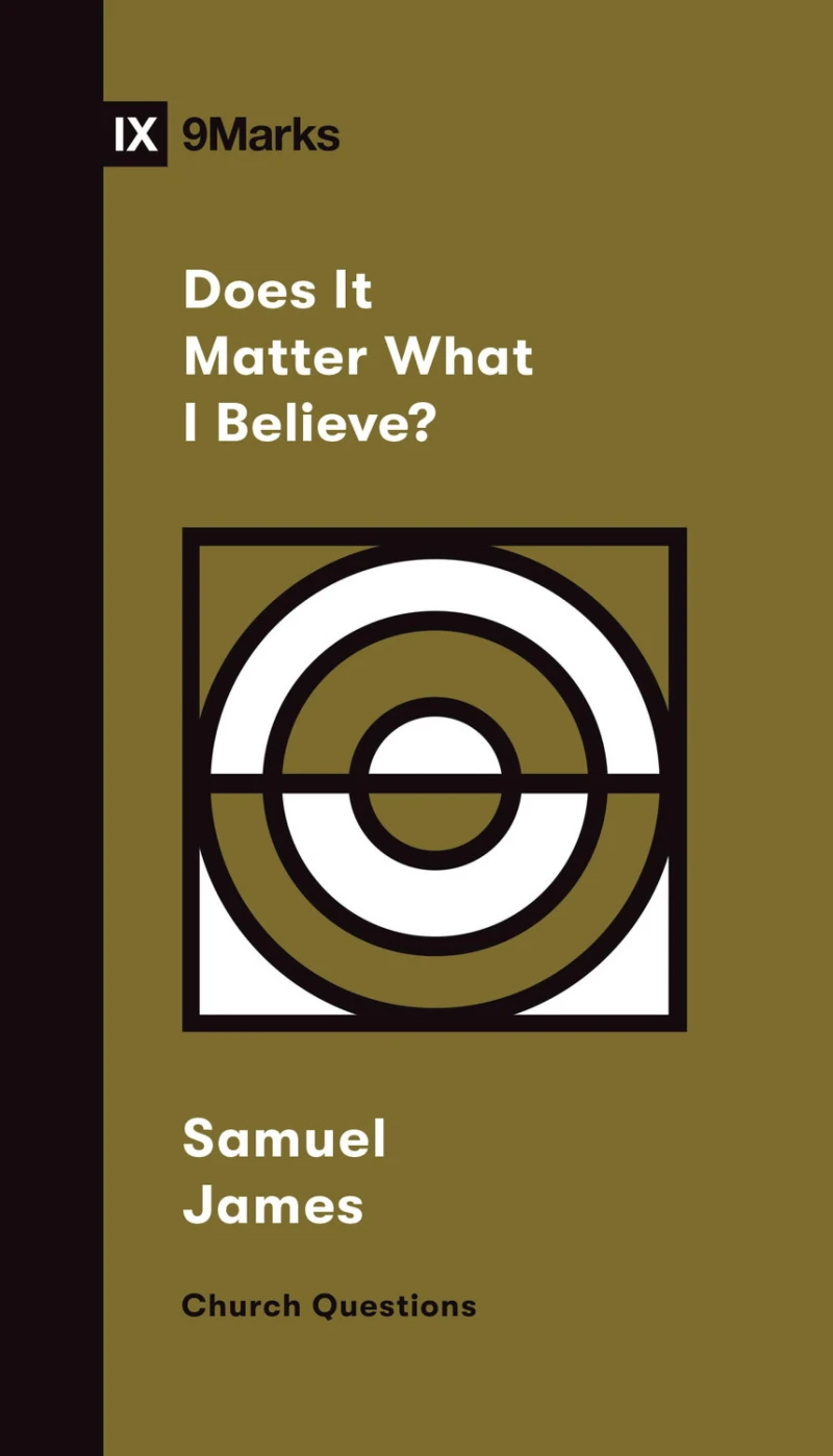 Portada: Does It Matter What I Believe?