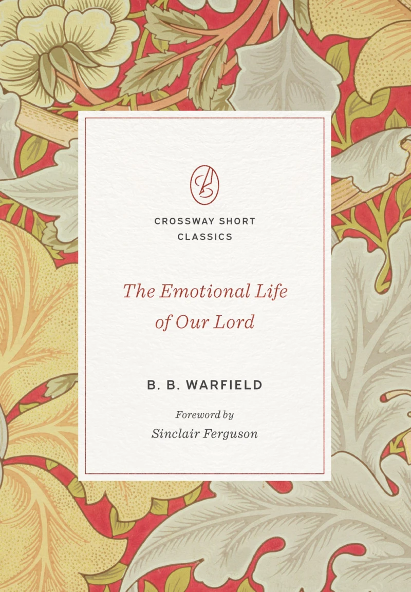 Portada: The Emotional Life of Our Lord
