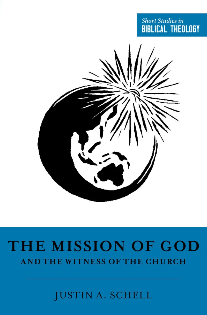 Portada: The Mission of God and the Witness of the Church
