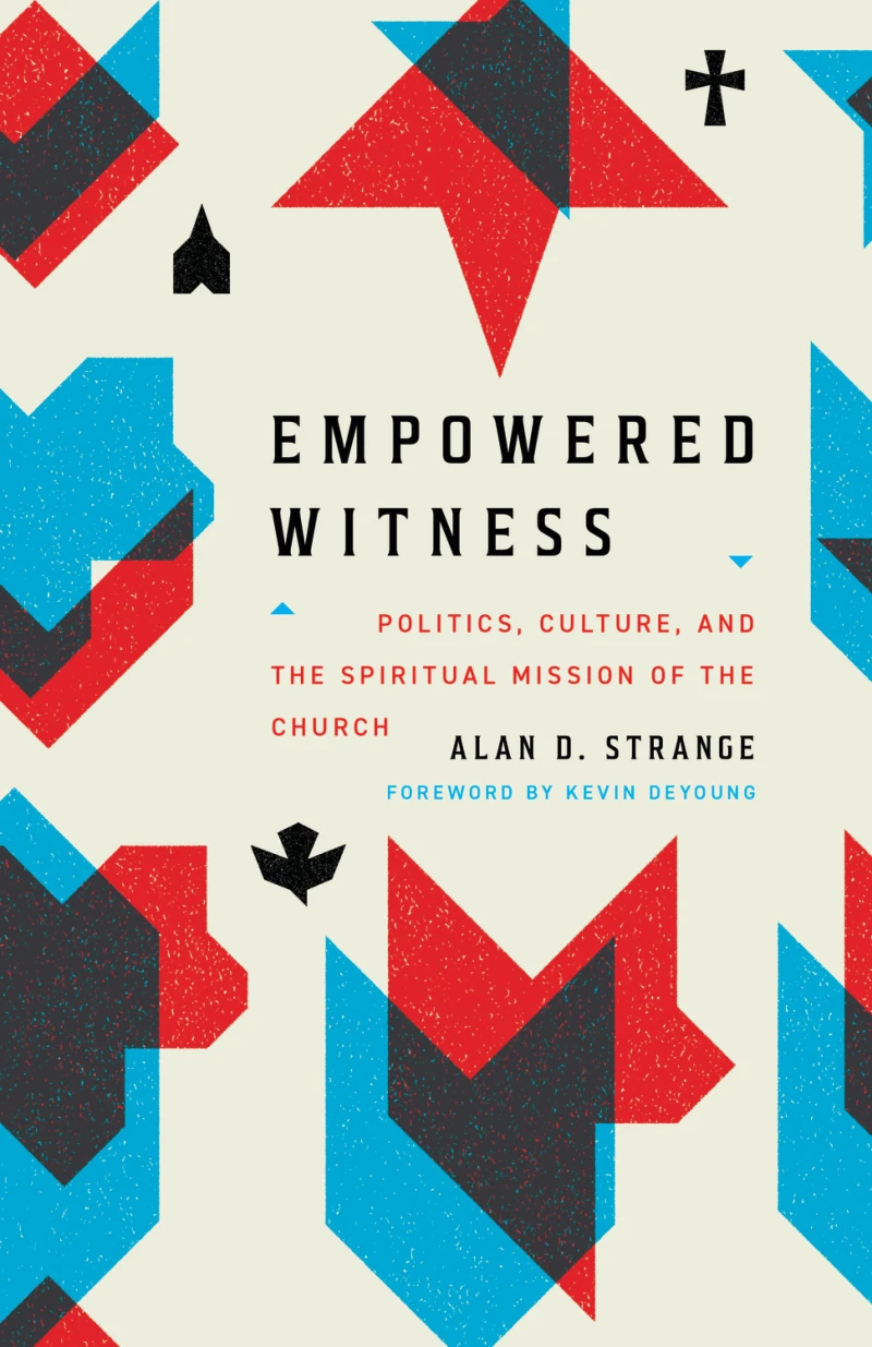 Portada: Empowered Witness (Foreword by Kevin DeYoung)