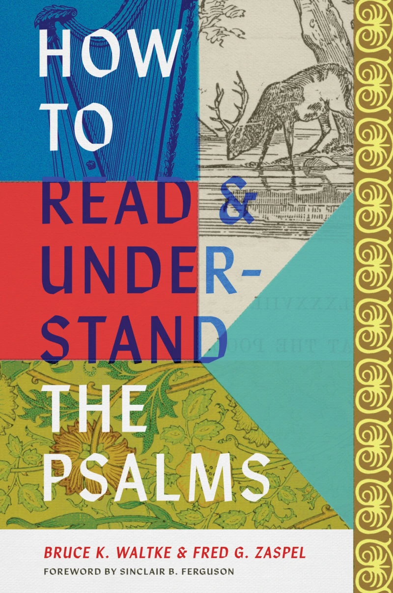 Portada: How to Read and Understand the Psalms
