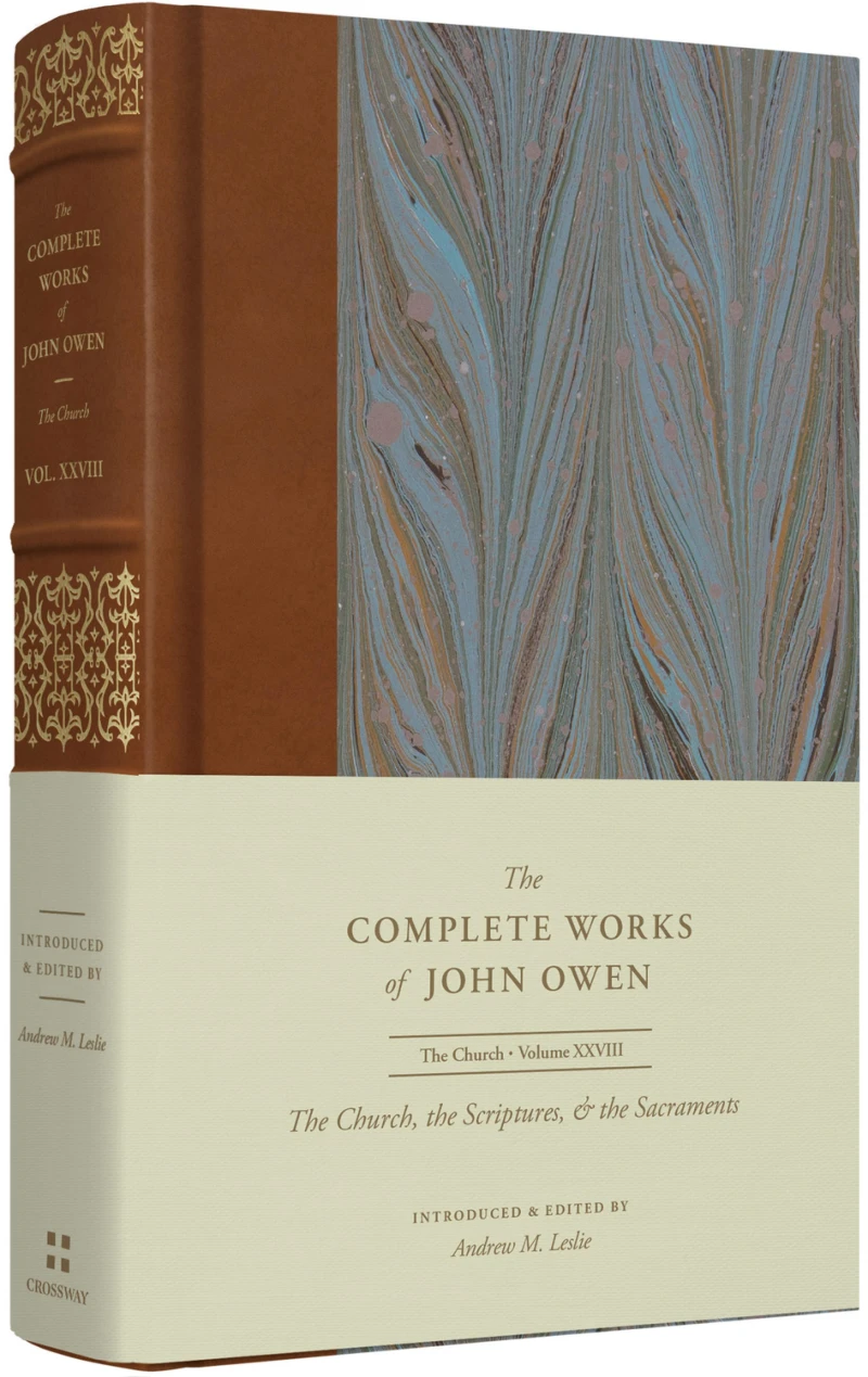 Portada: The Church, the Scriptures, and the Sacraments (Volume 28)
