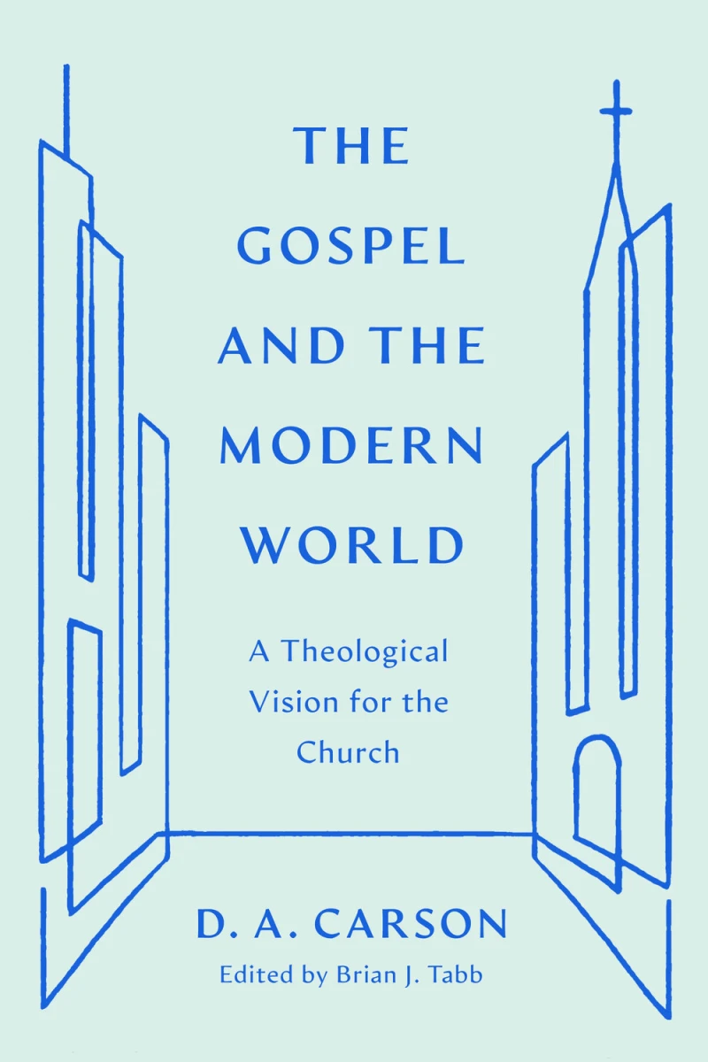 Portada: The Gospel and the Modern World
