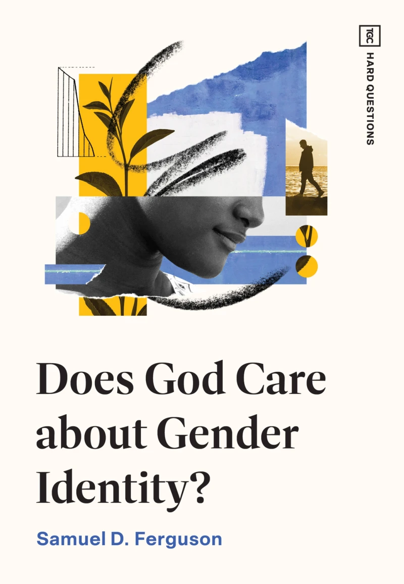 Portada: Does God Care about Gender Identity?