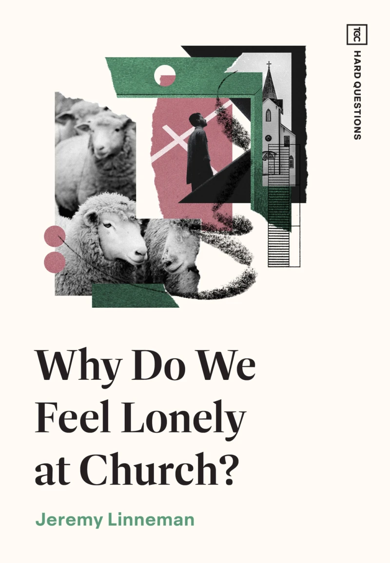 Portada: Why Do We Feel Lonely at Church?