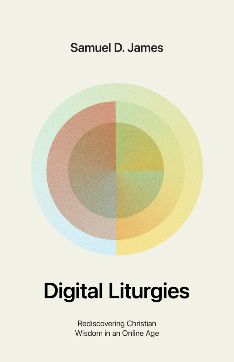 Portada: Digital Liturgies (with Study Questions)