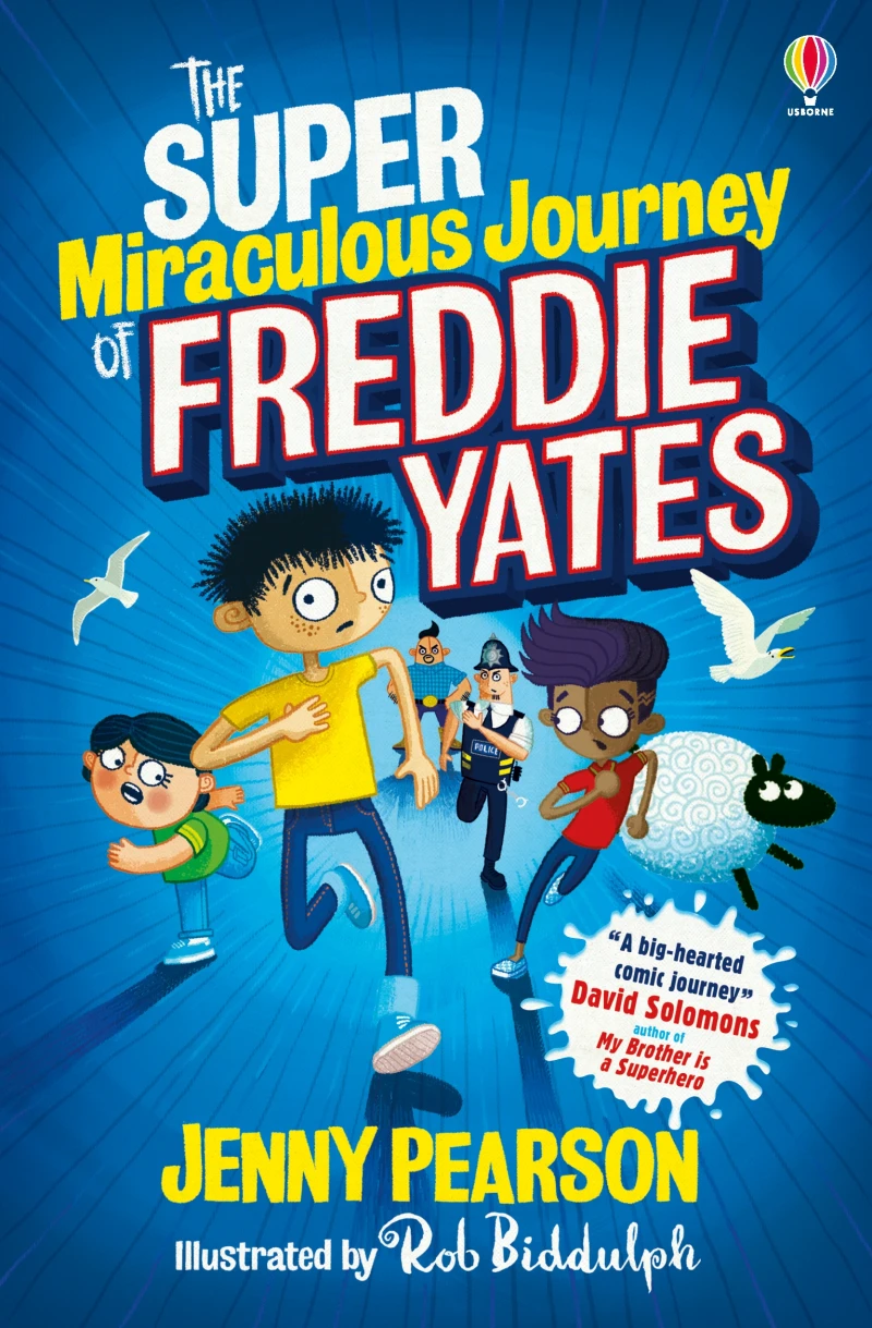 Portada: Super-Miraculous Journey of Freddie Yates