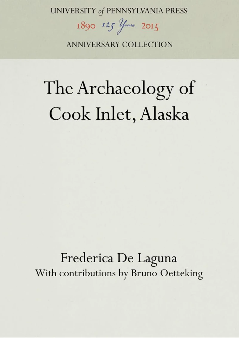 Portada: The Archaeology of Cook Inlet, Alaska