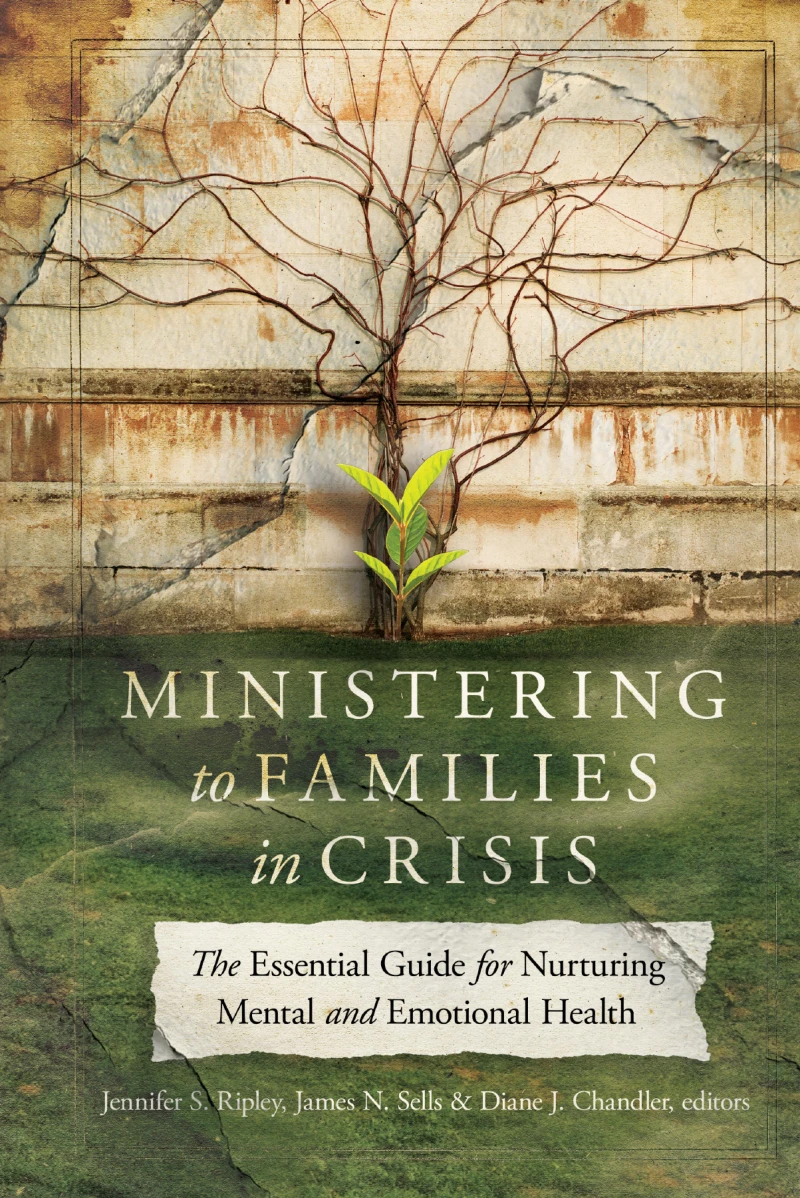 Portada: Ministering to Families in Crisis