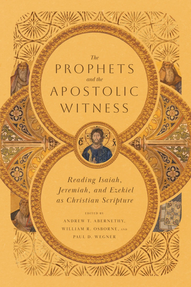 Portada: The Prophets and the Apostolic Witness