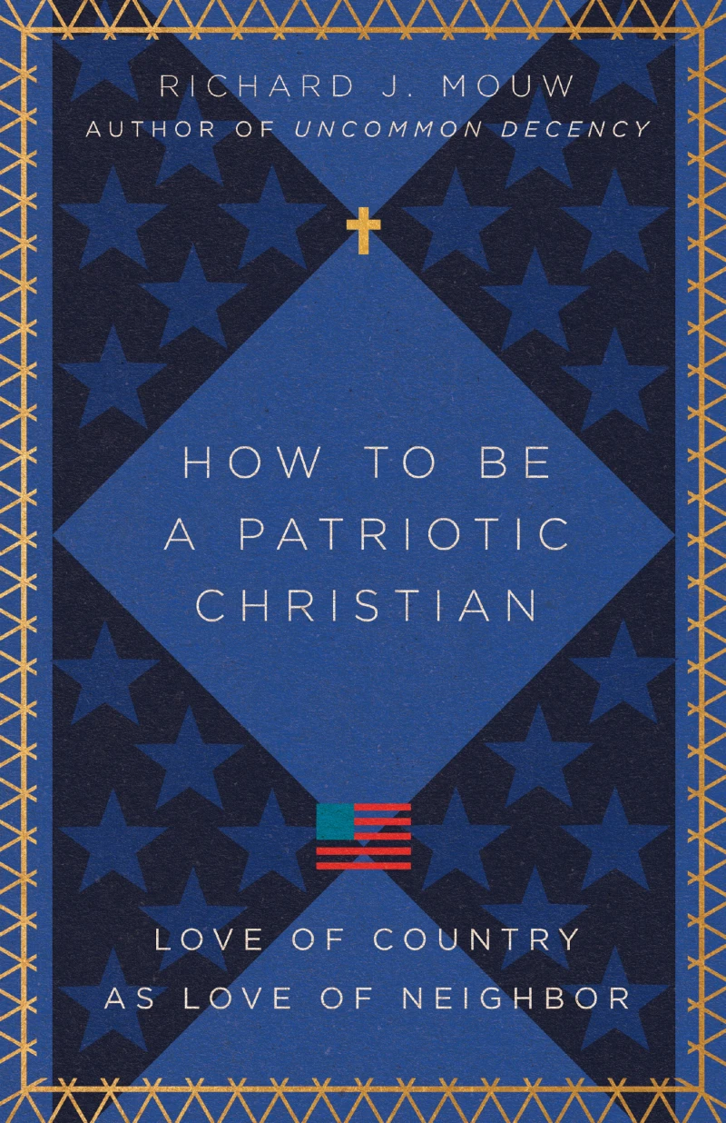 Portada: How to Be a Patriotic Christian