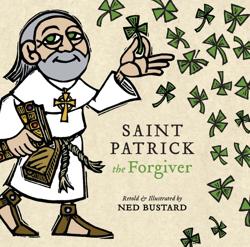 Portada: Saint Patrick the Forgiver
