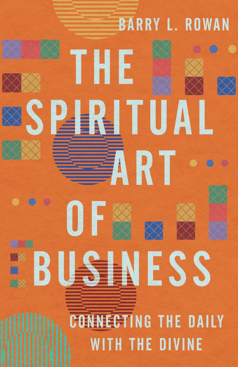 Portada: The Spiritual Art of Business