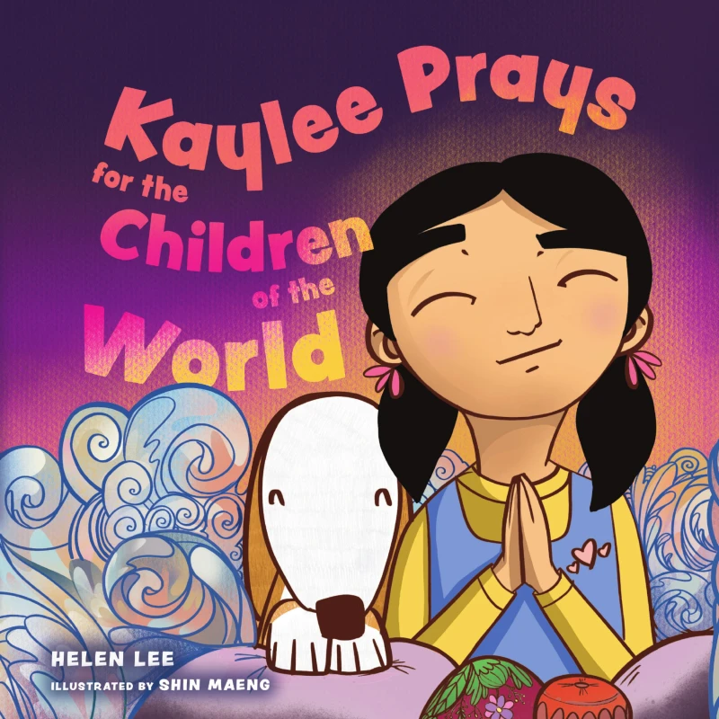 Portada: Kaylee Prays for the Children of the World