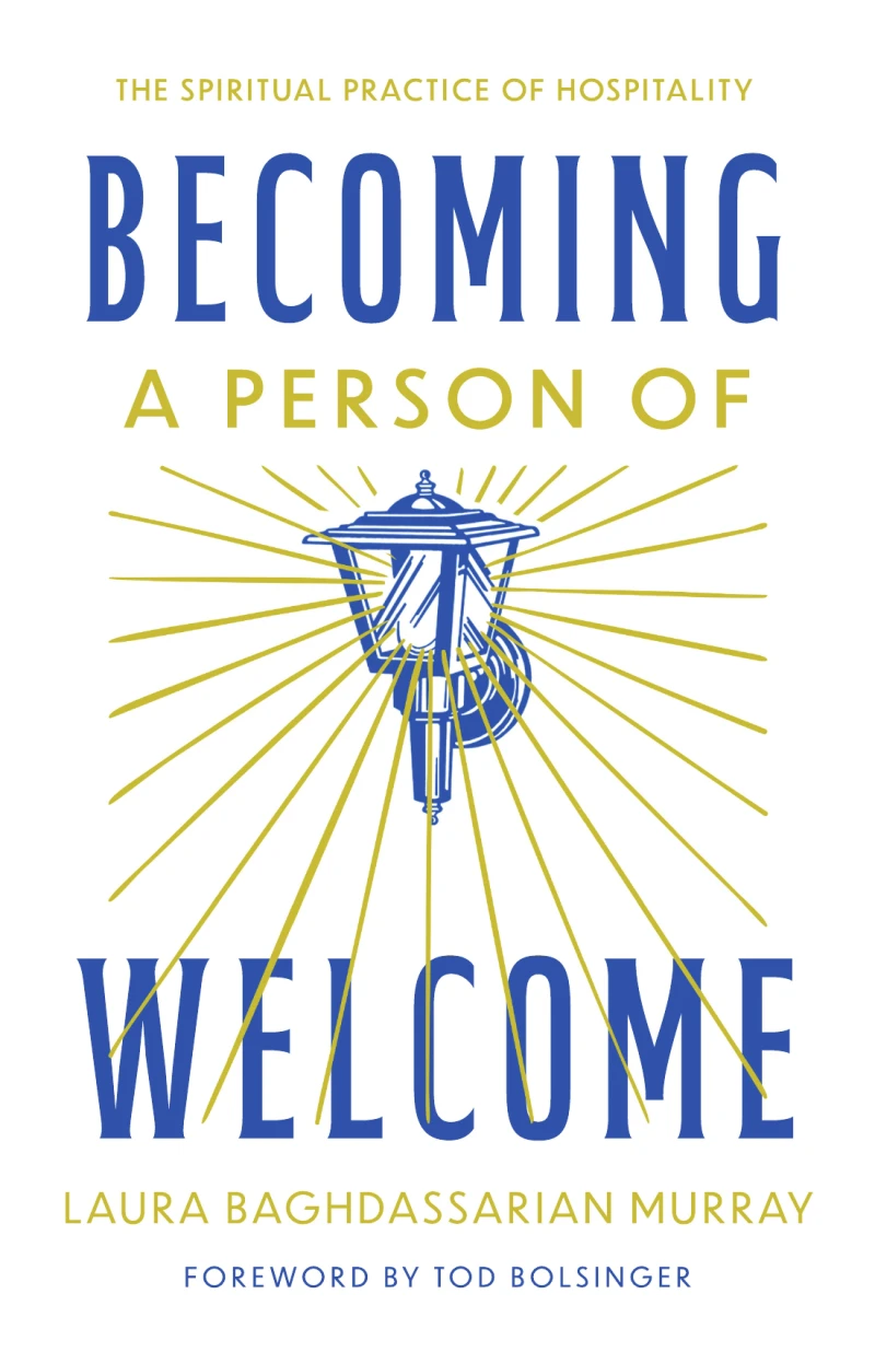 Portada: Becoming a Person of Welcome