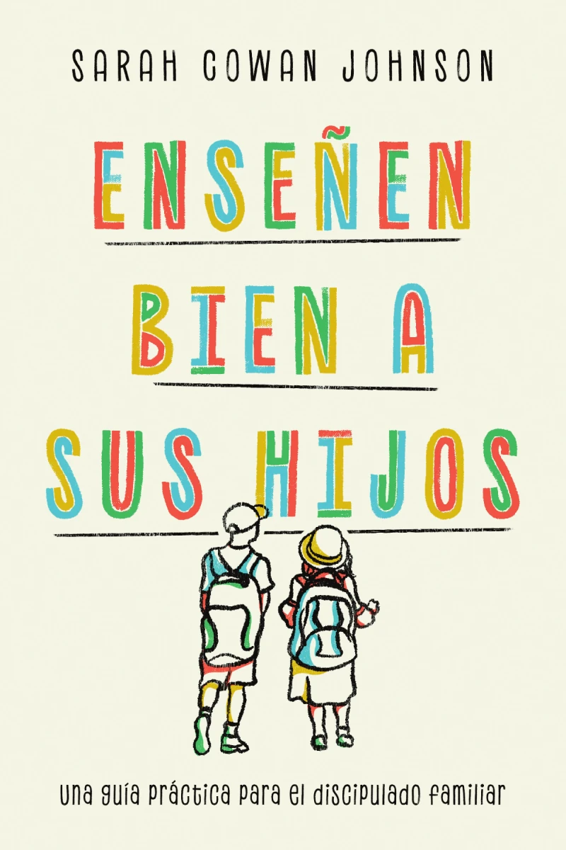 Portada: Enseñen bien a sus hijos