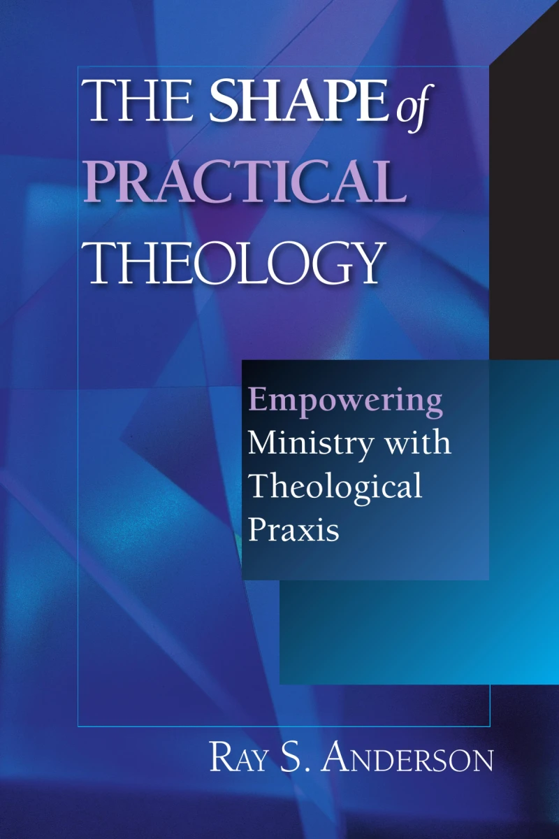 Portada: The Shape of Practical Theology