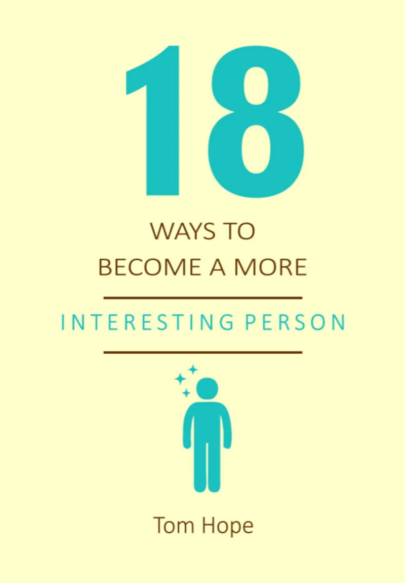 Portada: 18 Ways To Become A More Interesting Person