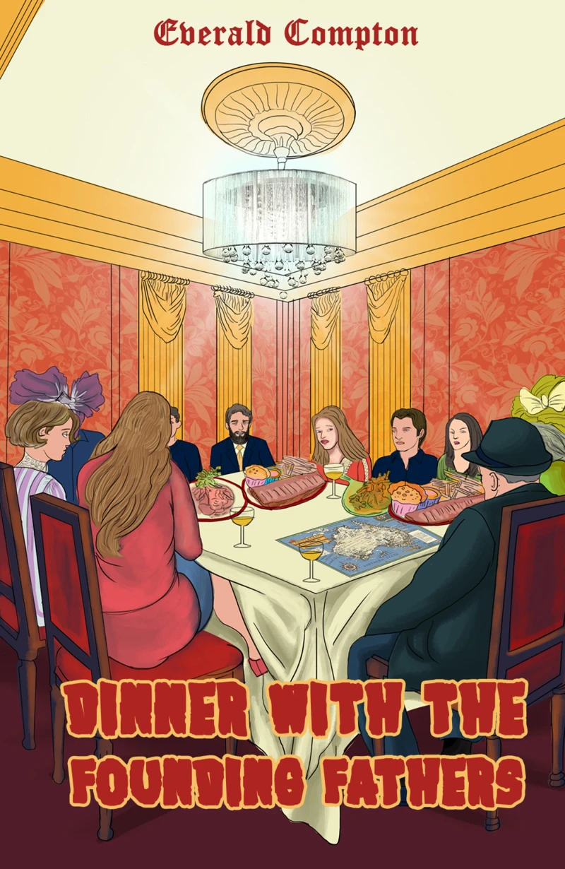 Portada: Dinner with the Founding Fathers