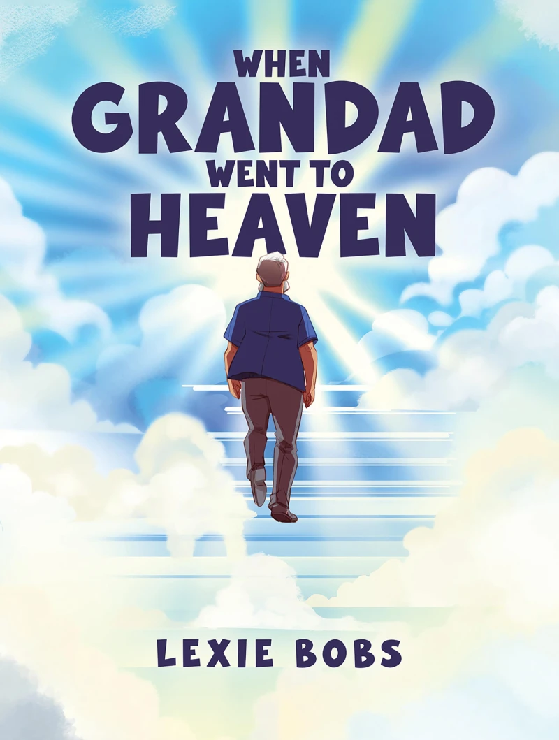 Portada: When Grandad Went to Heaven