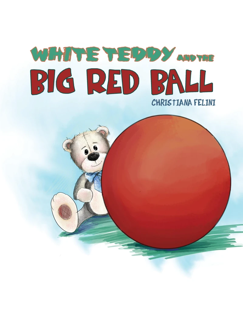 Portada: White Teddy and the Big Red Ball