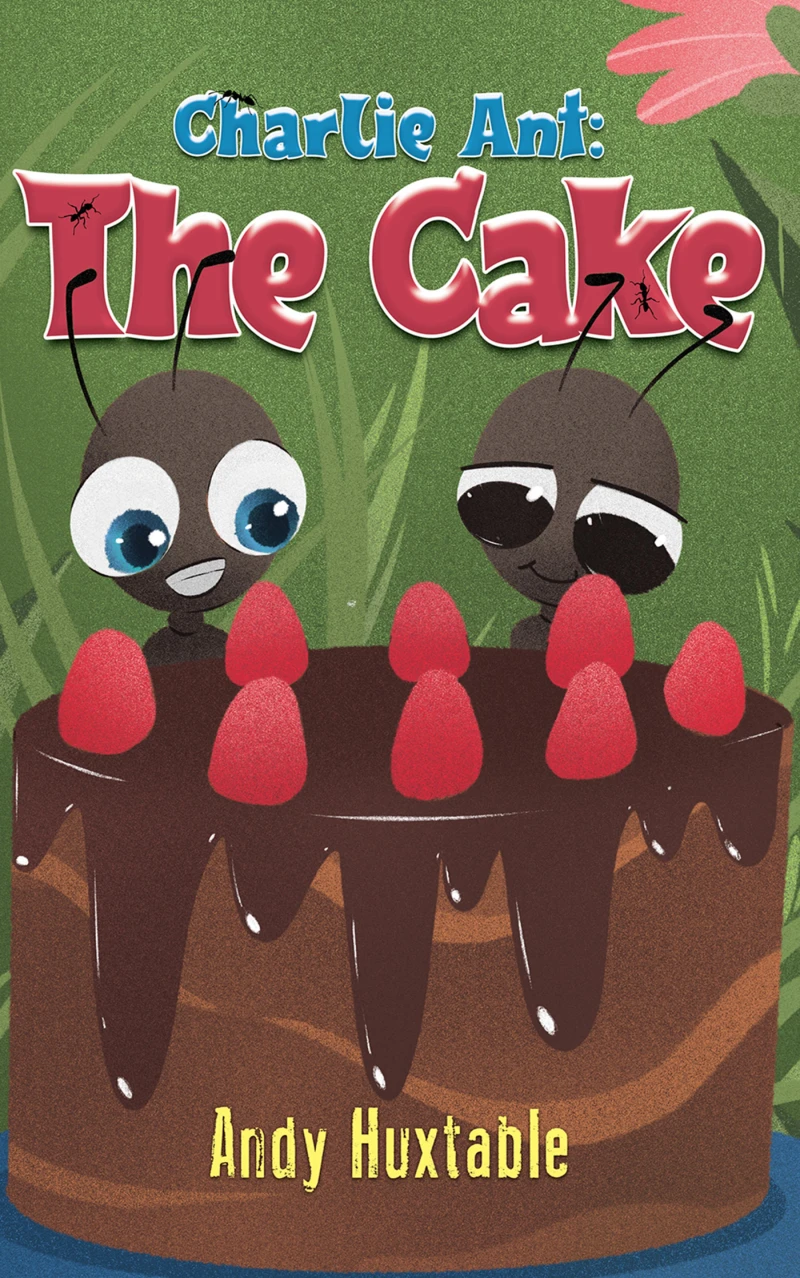 Portada: Charlie Ant: The Cake