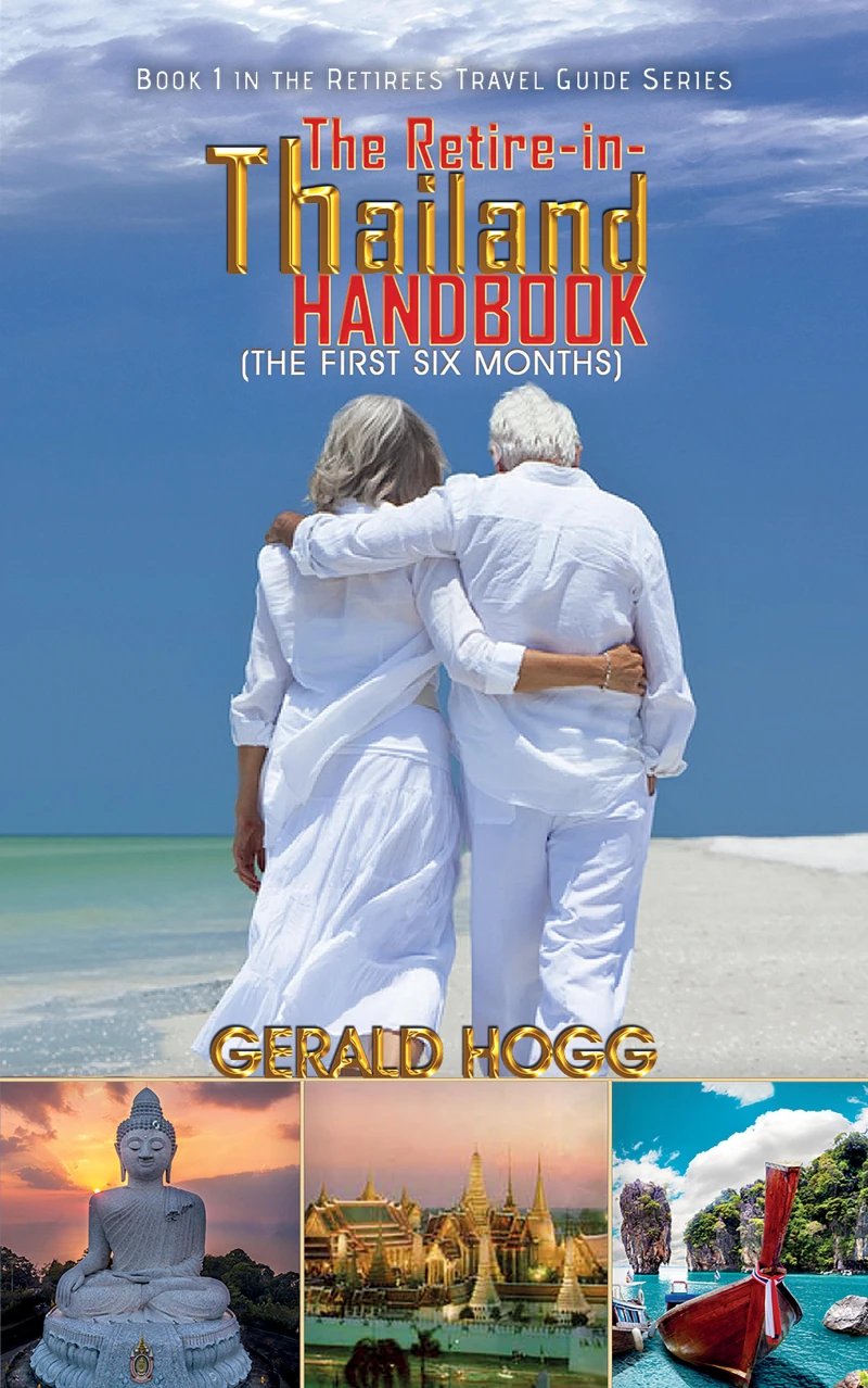 Portada: The Retire-in-Thailand Handbook (The First Six Months)