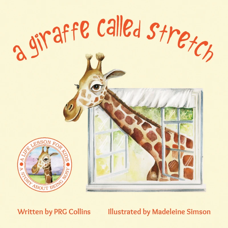 Portada: A Giraffe Called Stretch