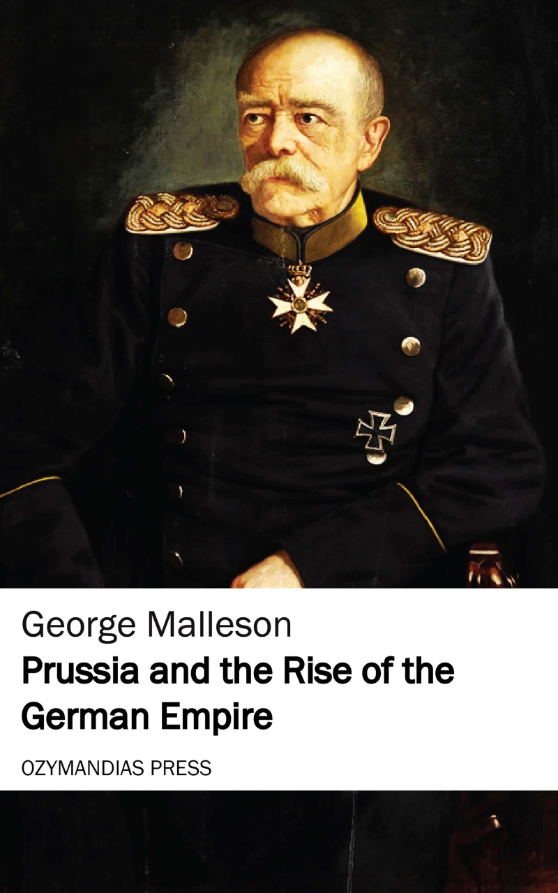 Portada: Prussia and the Rise of the German Empire