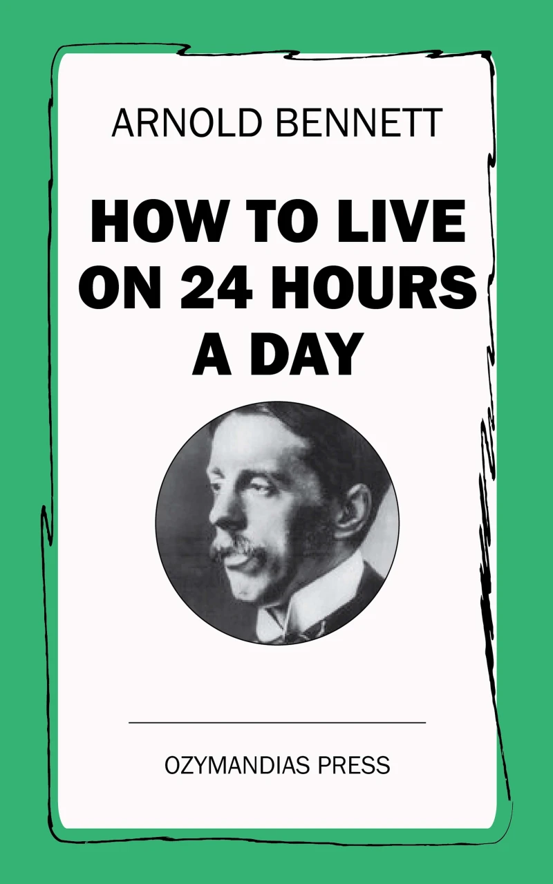Portada: How To Live on 24 Hours a Day