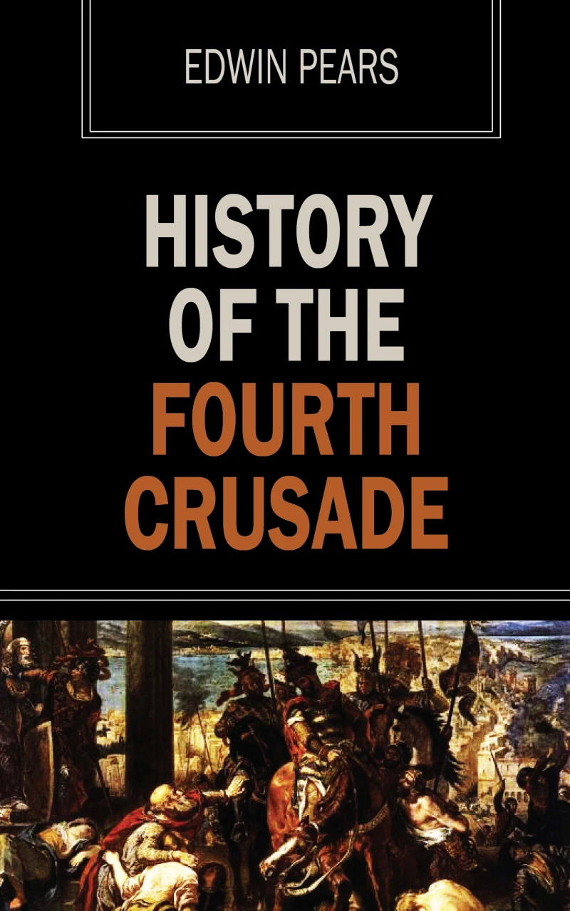 Portada: History of the Fourth Crusade