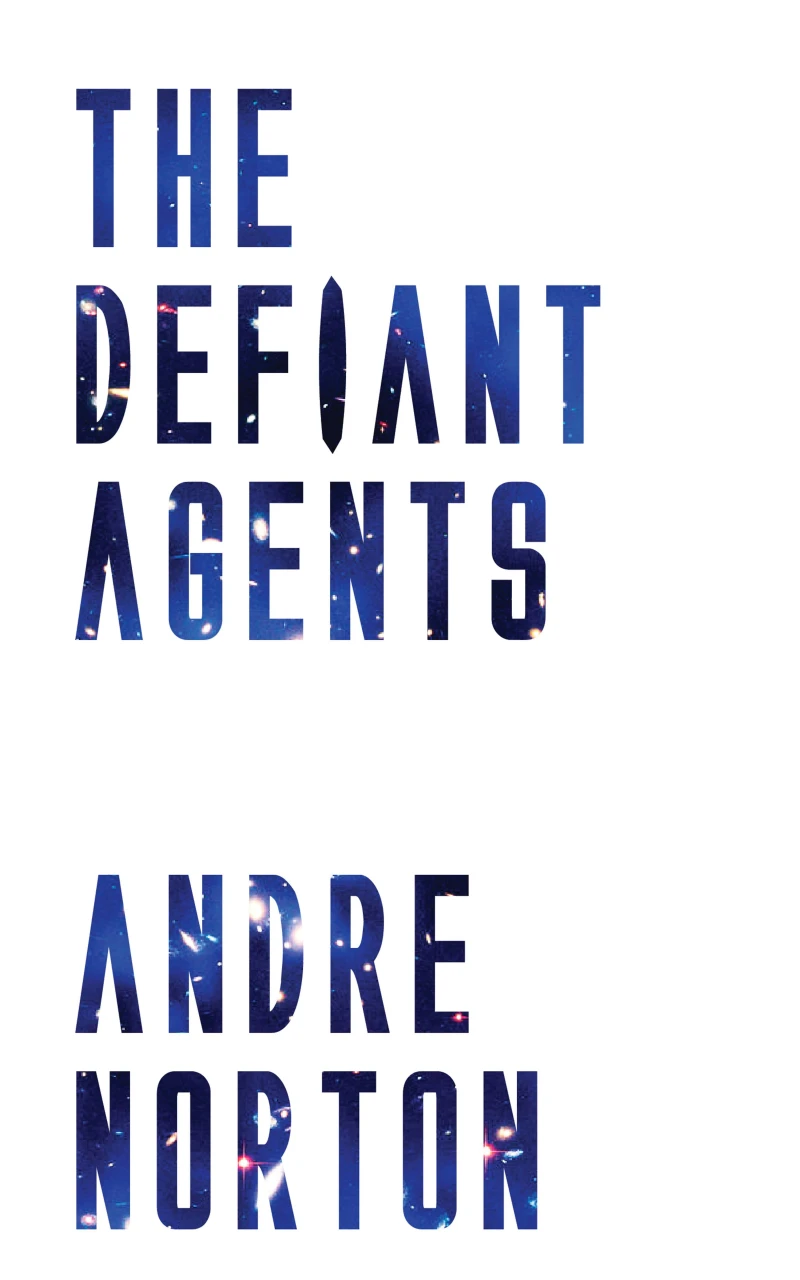 Portada: The Defiant Agents