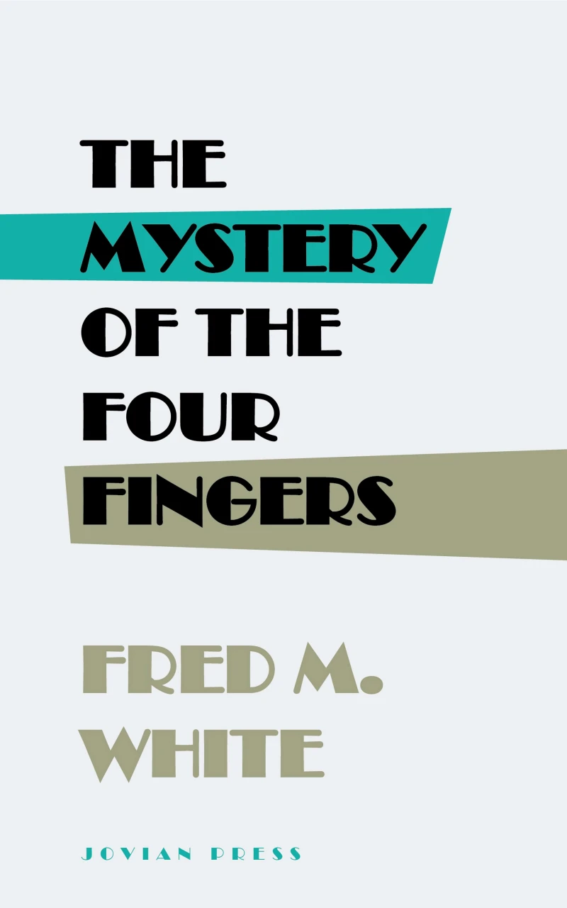 Portada: The Mystery of the Four Fingers