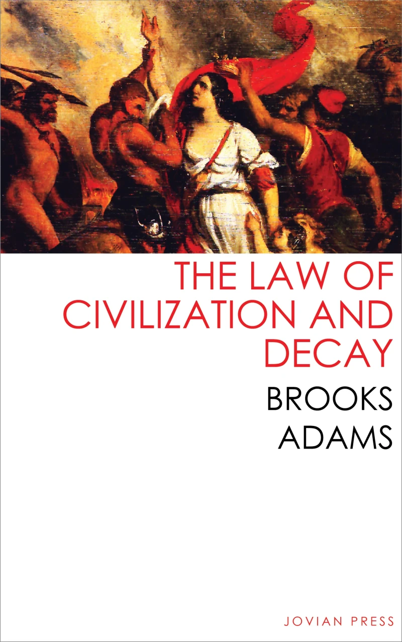 Portada: The Law of Civilization and Decay