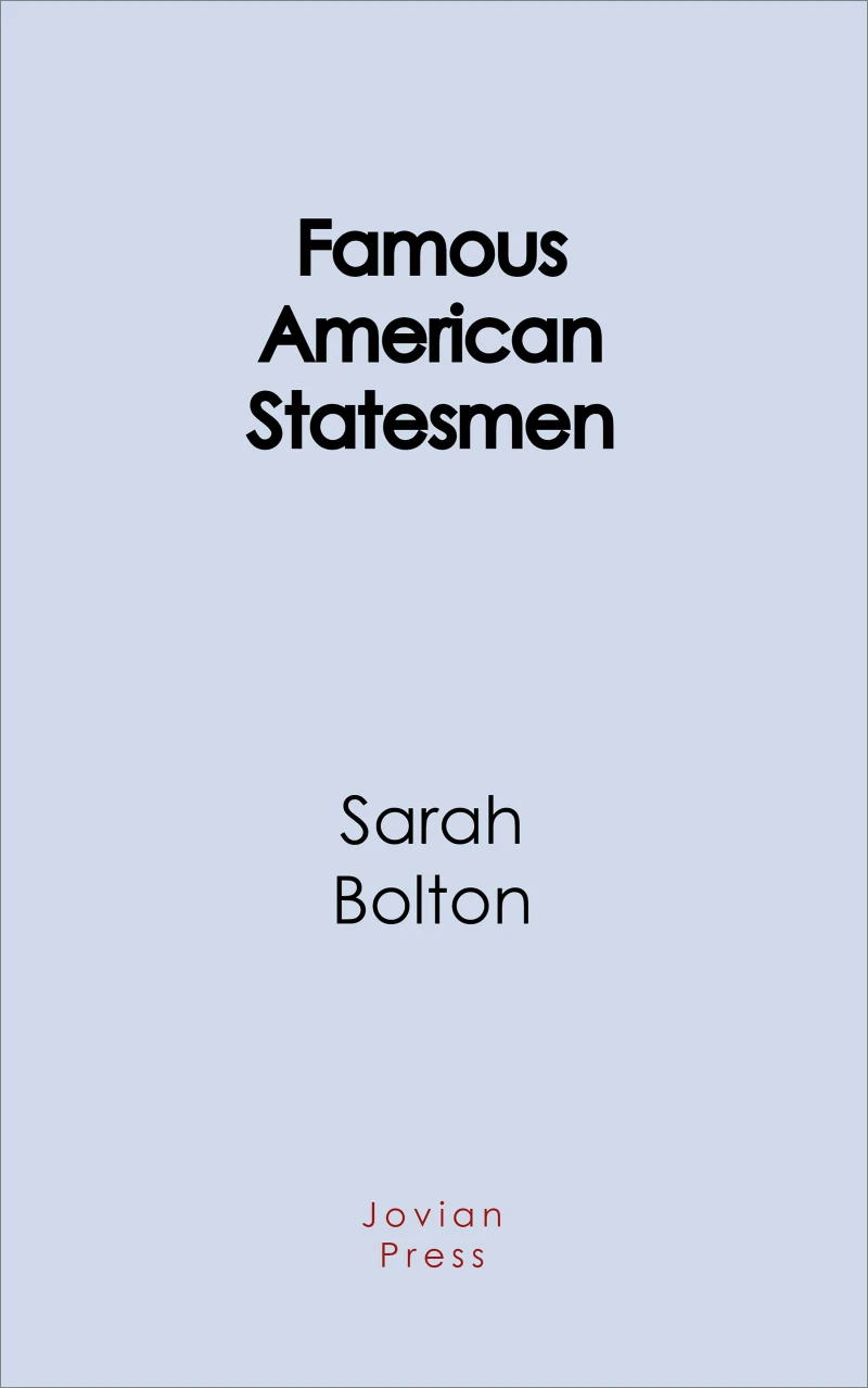 Portada: Famous American Statesmen