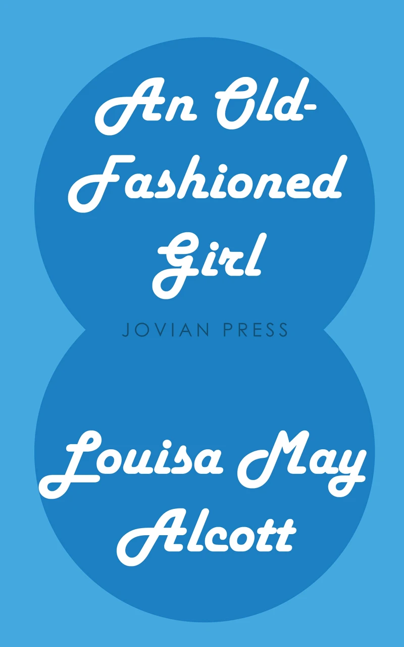 Portada: An Old-Fashioned Girl