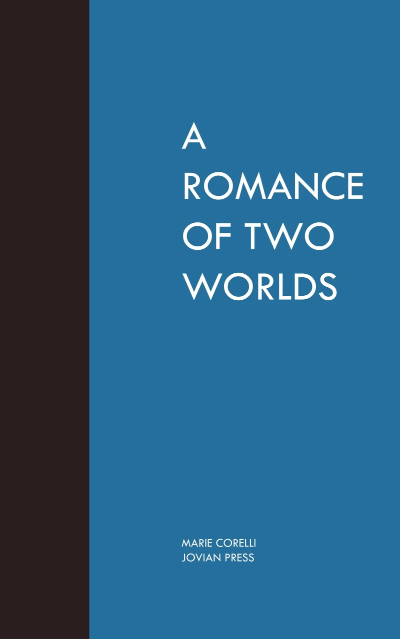 Portada: A Romance of Two Worlds