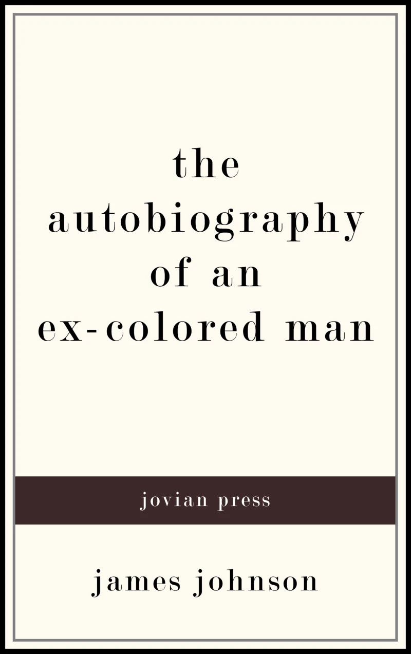 Portada: The Autobiography of an Ex-Colored Man