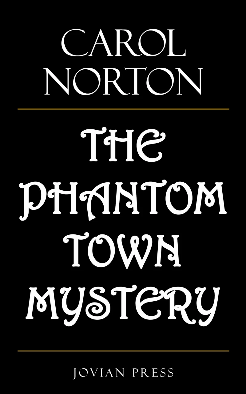 Portada: The Phantom Town Mystery