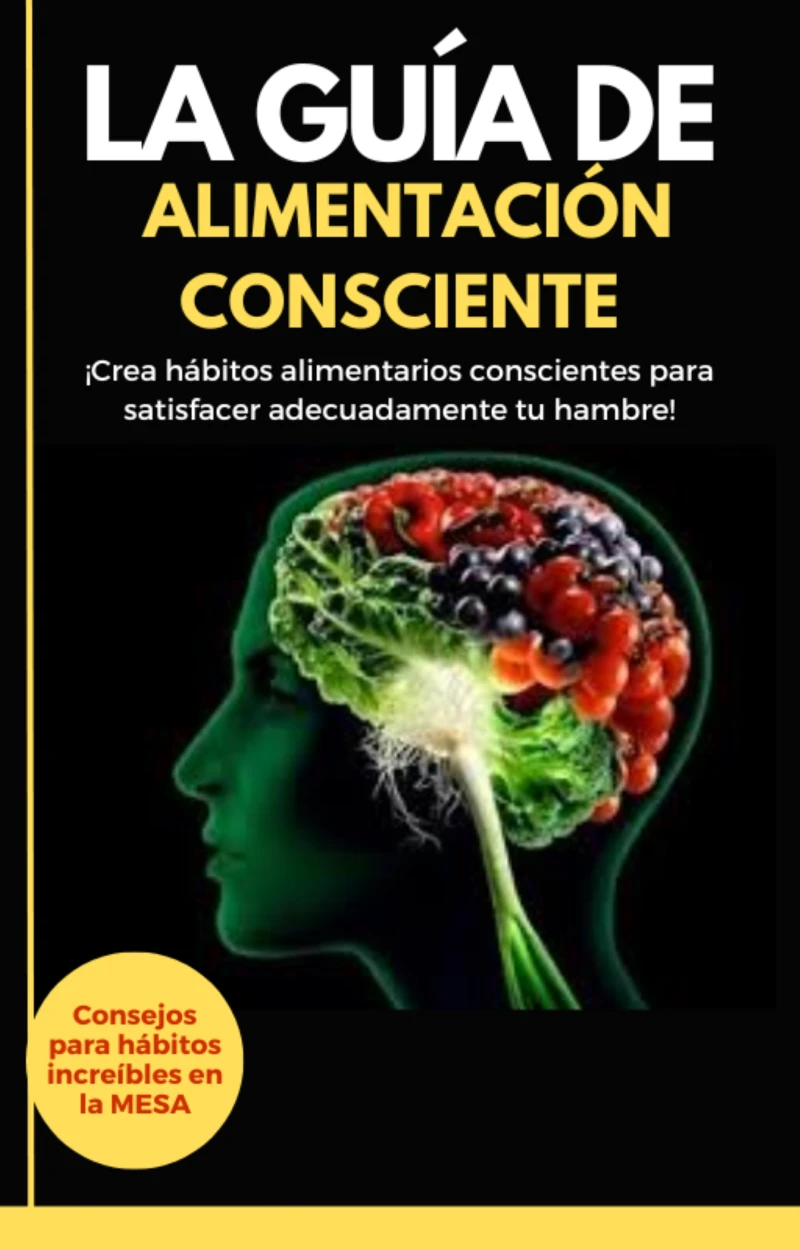 Portada: La guía de alimentación consciente