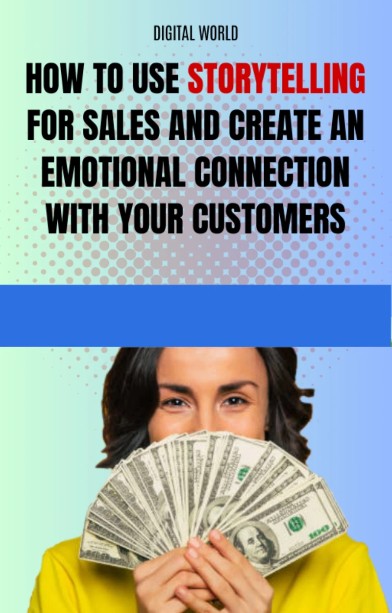Portada: How to use storytelling for sales and create an emotional connection with your customers