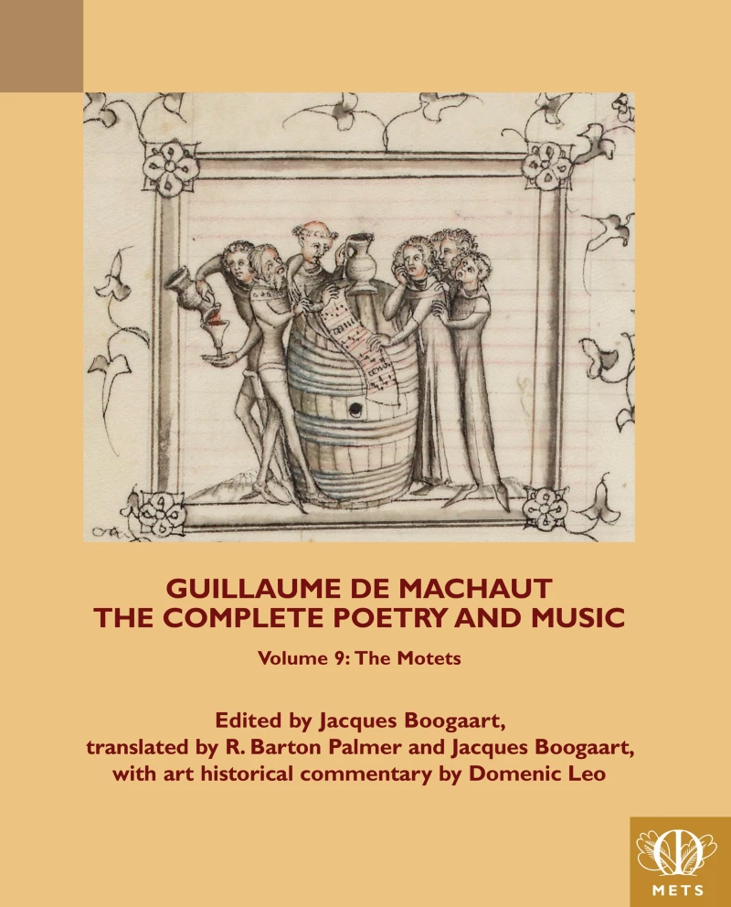 Portada: Guillaume de Machaut, The Complete Poetry and Music, Volume 9