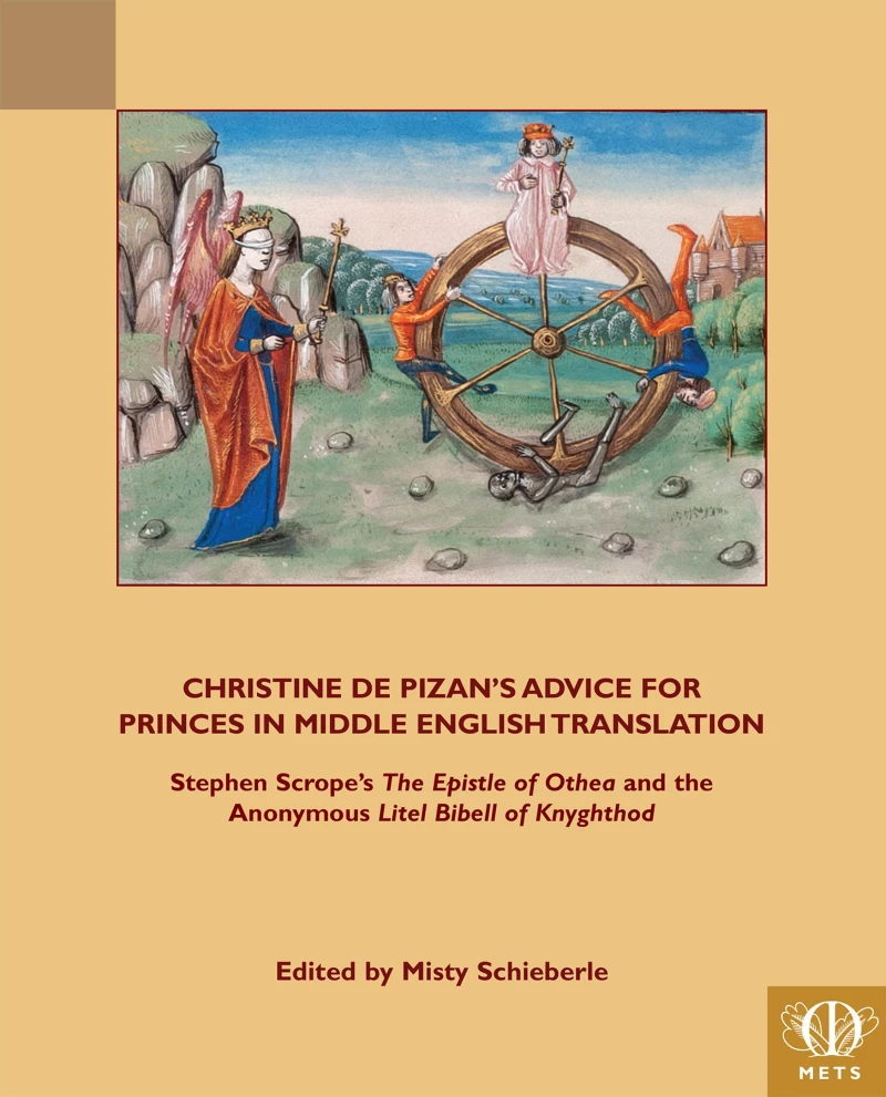 Portada: Christine de Pizan's Advice for Princes in Middle English Translation